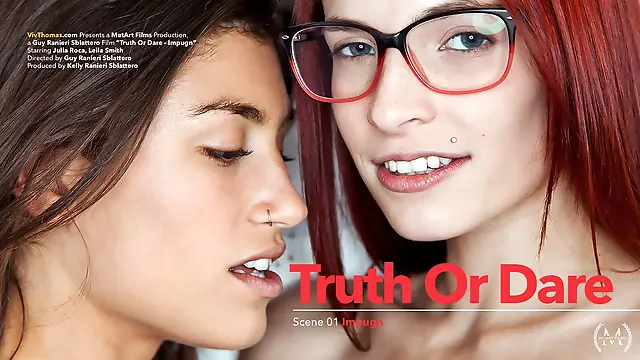 Truth or Dare Episode 1 - Impugn - Julia Roca & Leila Smith - VivThomas